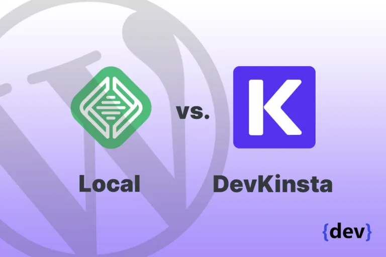 Сървър за WordPress локално разработване - Local vs DevKinsta